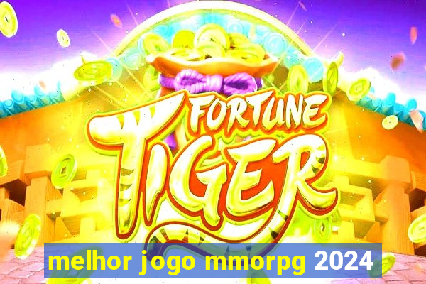 melhor jogo mmorpg 2024