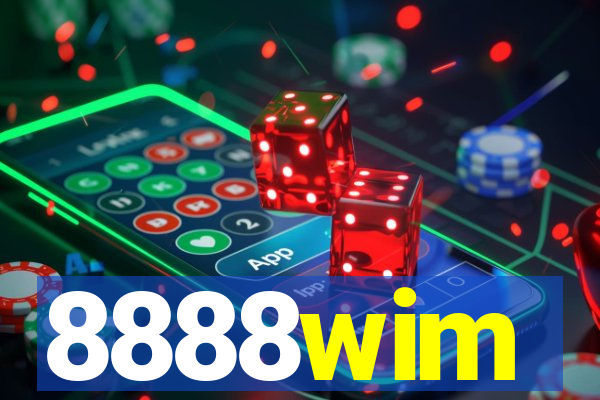 8888wim