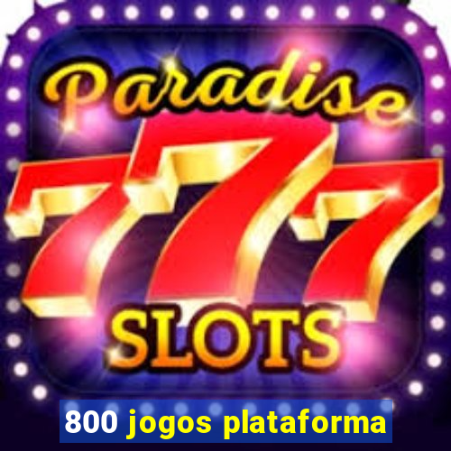 800 jogos plataforma