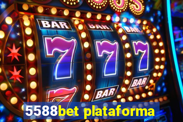 5588bet plataforma