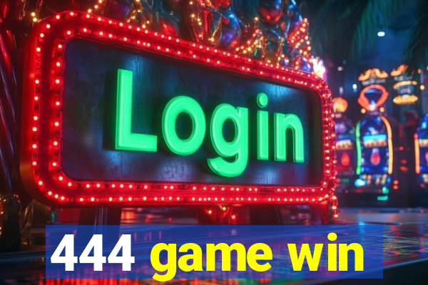 444 game win