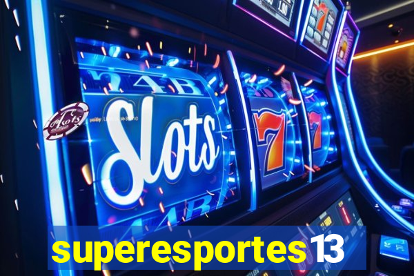 superesportes13.bet