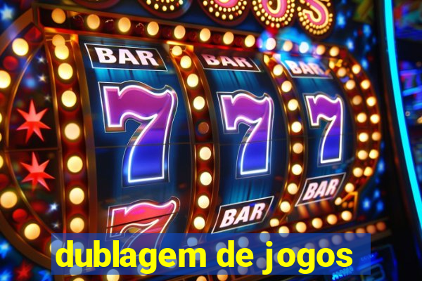 dublagem de jogos