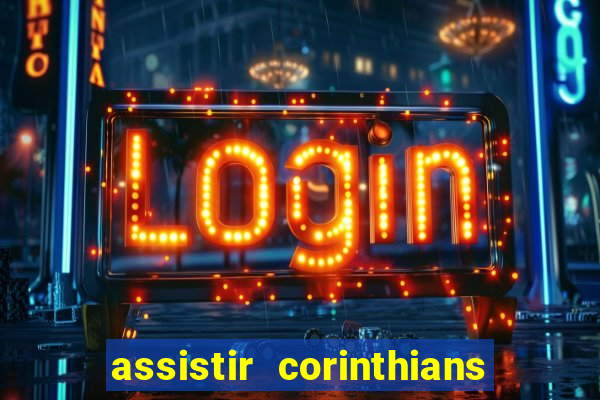 assistir corinthians x cruzeiro futemax