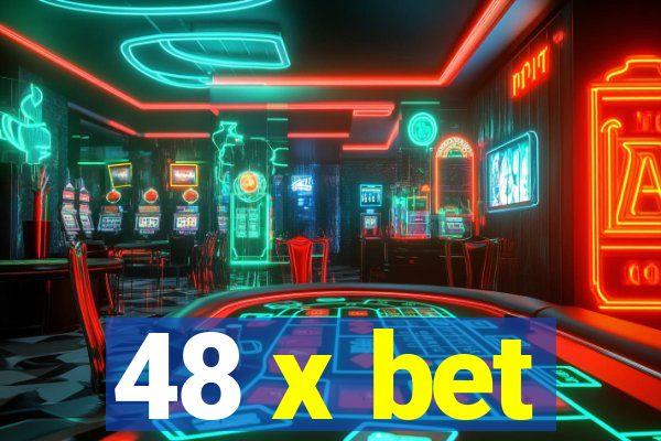 48 x bet