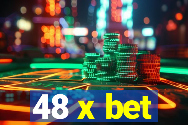 48 x bet