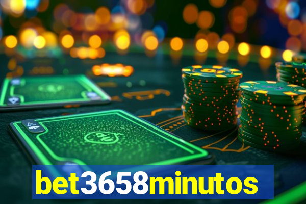 bet3658minutos