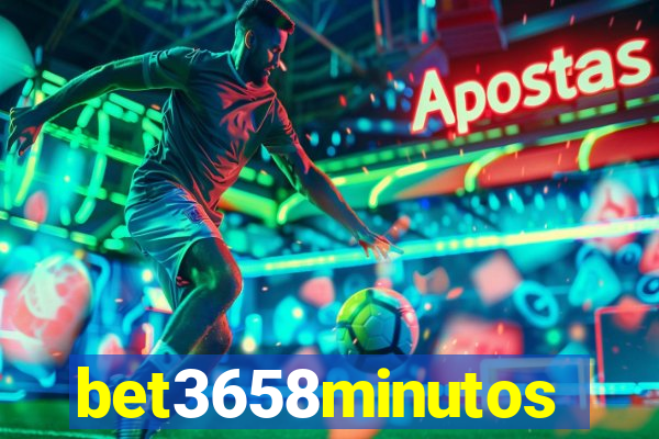 bet3658minutos