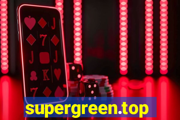 supergreen.top