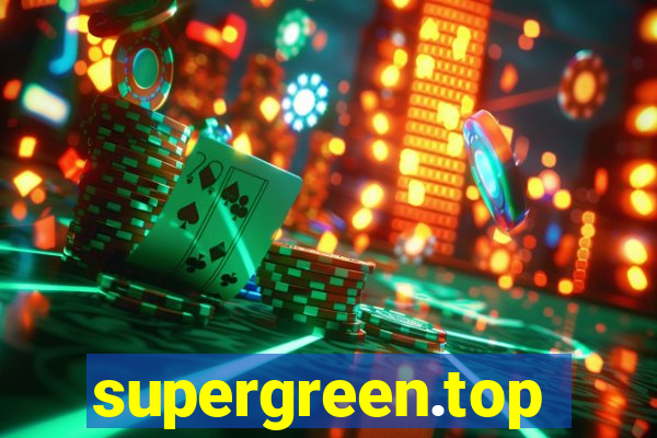 supergreen.top