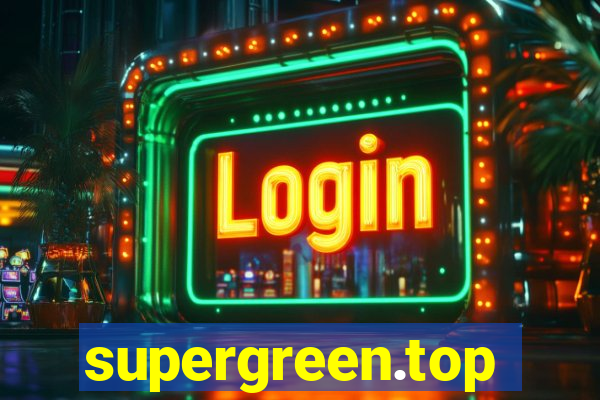 supergreen.top