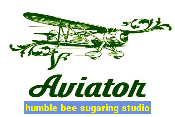 humble bee sugaring studio