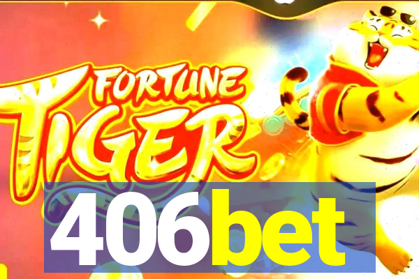 406bet