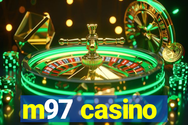 m97 casino