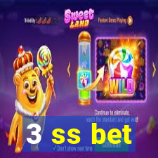 3 ss bet