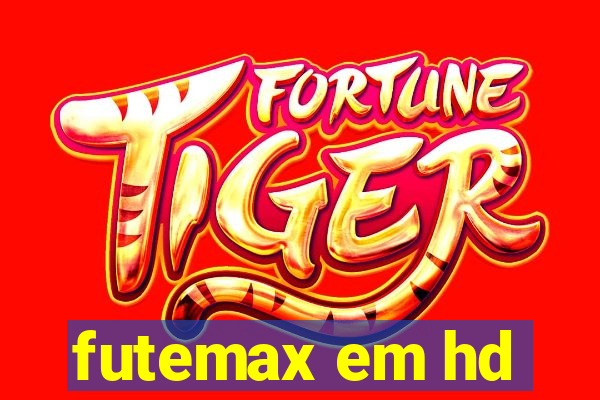 futemax em hd