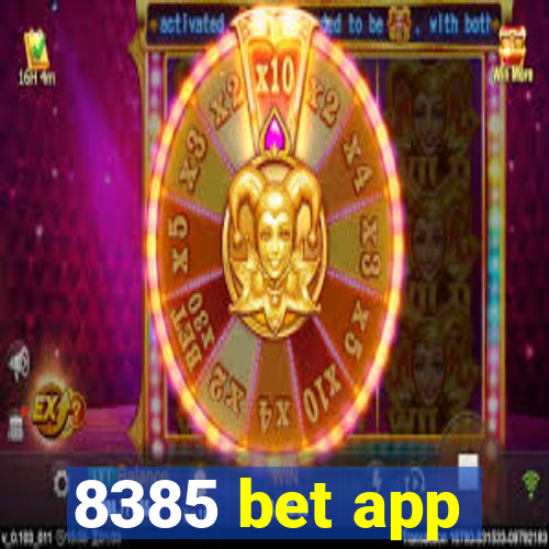 8385 bet app