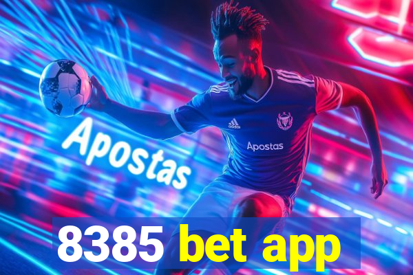 8385 bet app