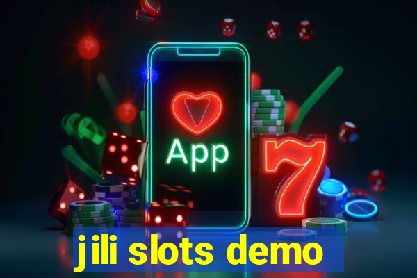 jili slots demo