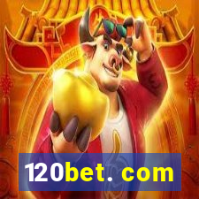 120bet. com