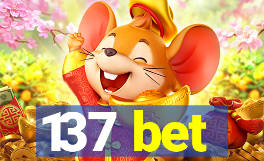 137 bet