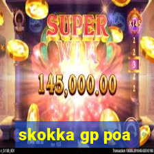 skokka gp poa