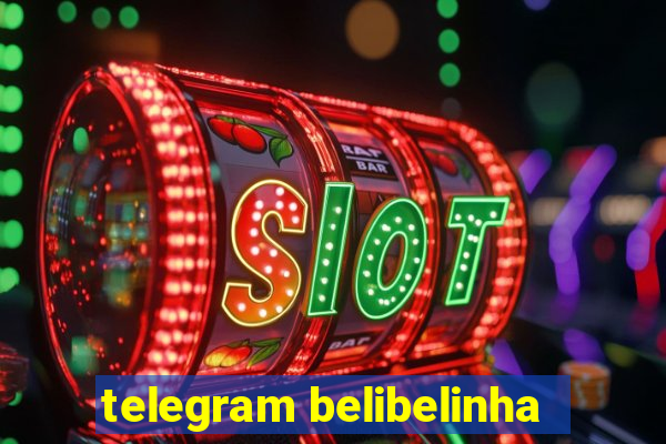 telegram belibelinha