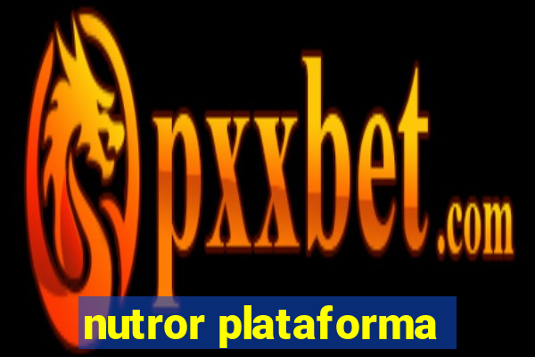 nutror plataforma