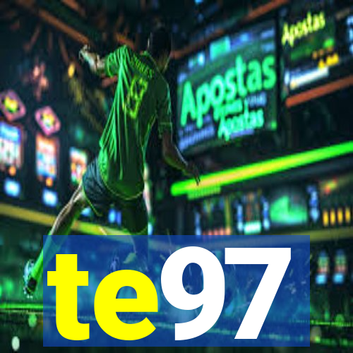 te97