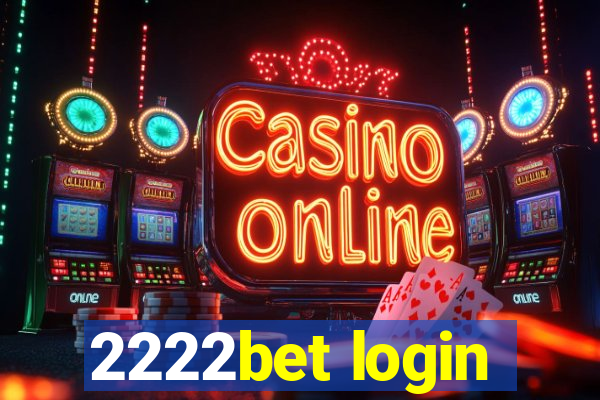 2222bet login