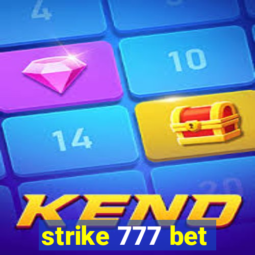 strike 777 bet