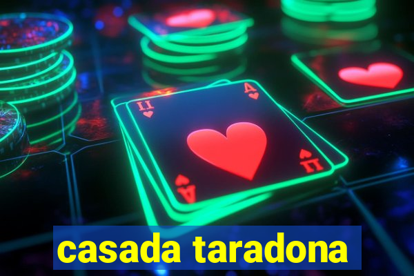 casada taradona