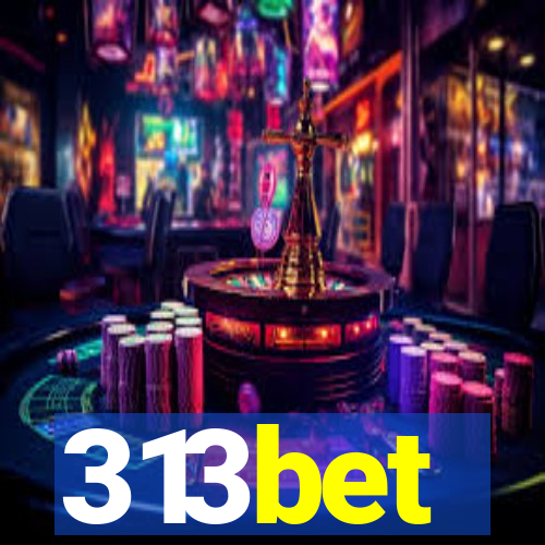 313bet