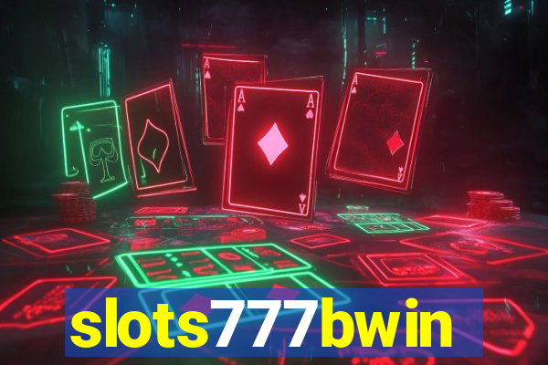 slots777bwin