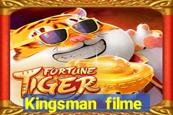 Kingsman filme completo dublado superflix