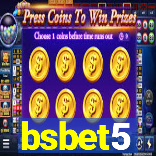 bsbet5