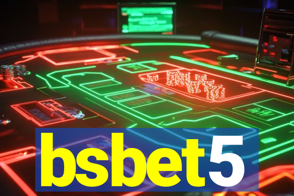 bsbet5