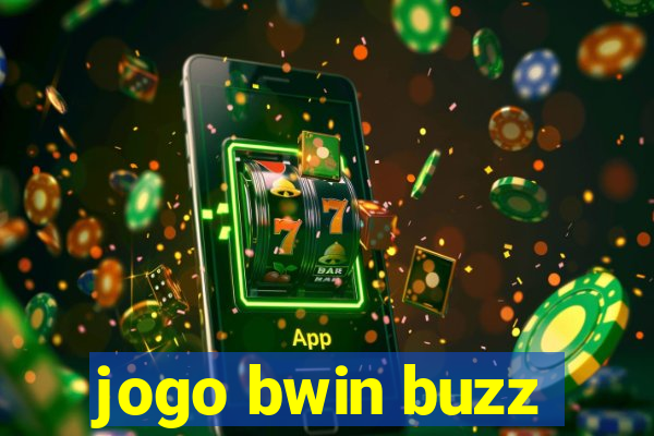 jogo bwin buzz