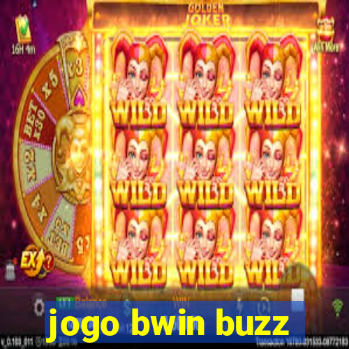 jogo bwin buzz