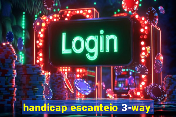 handicap escanteio 3-way