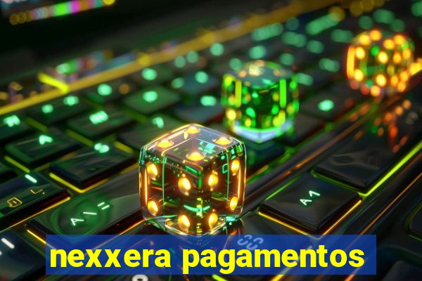 nexxera pagamentos