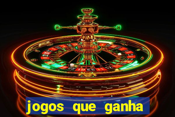 jogos que ganha dinheiro sem precisar depositar