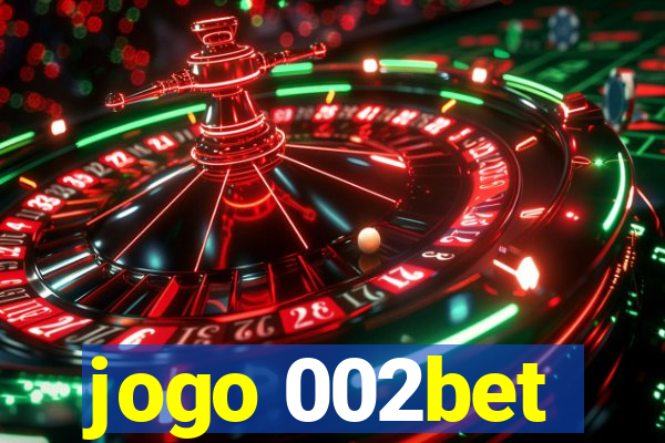 jogo 002bet