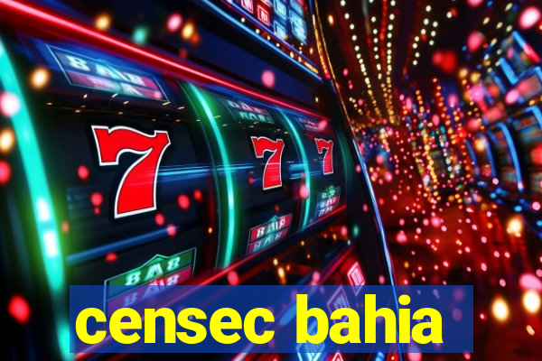 censec bahia