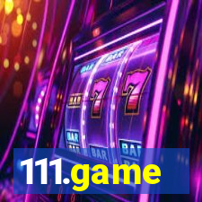 111.game