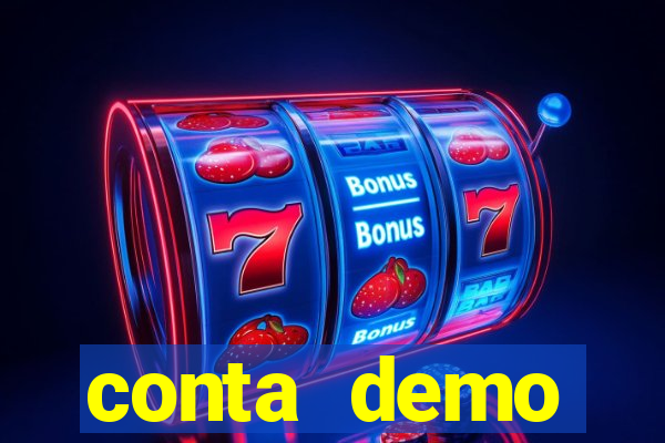 conta demo plataforma slots