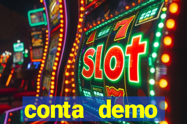 conta demo plataforma slots