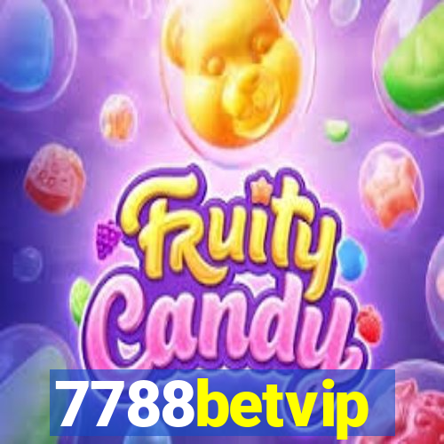 7788betvip