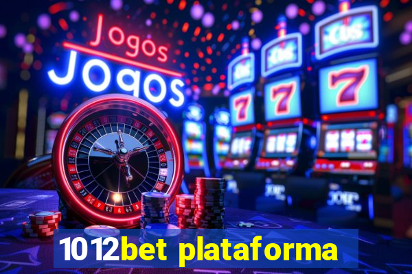 1012bet plataforma