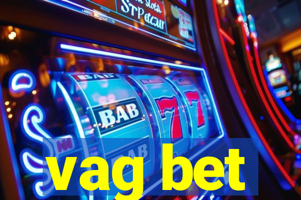 vag bet